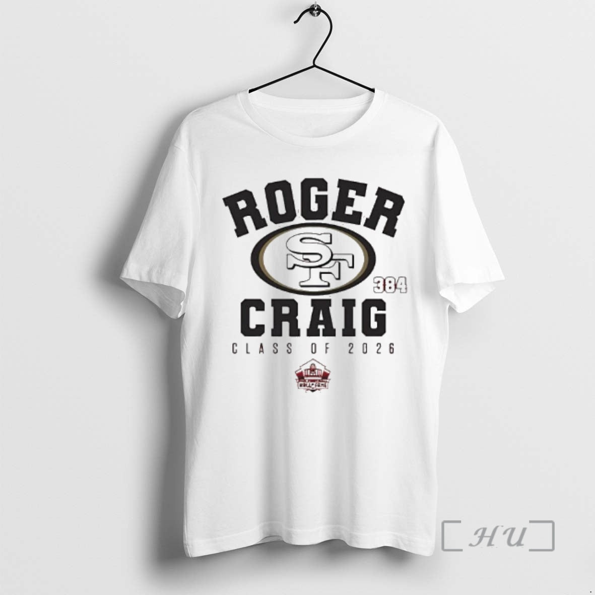 Officials Roger Craig 49ers Class Of 2026 Enshrinee Logo T-Shirts, Hoodie, Sweatshirt | PopFlextees.com
