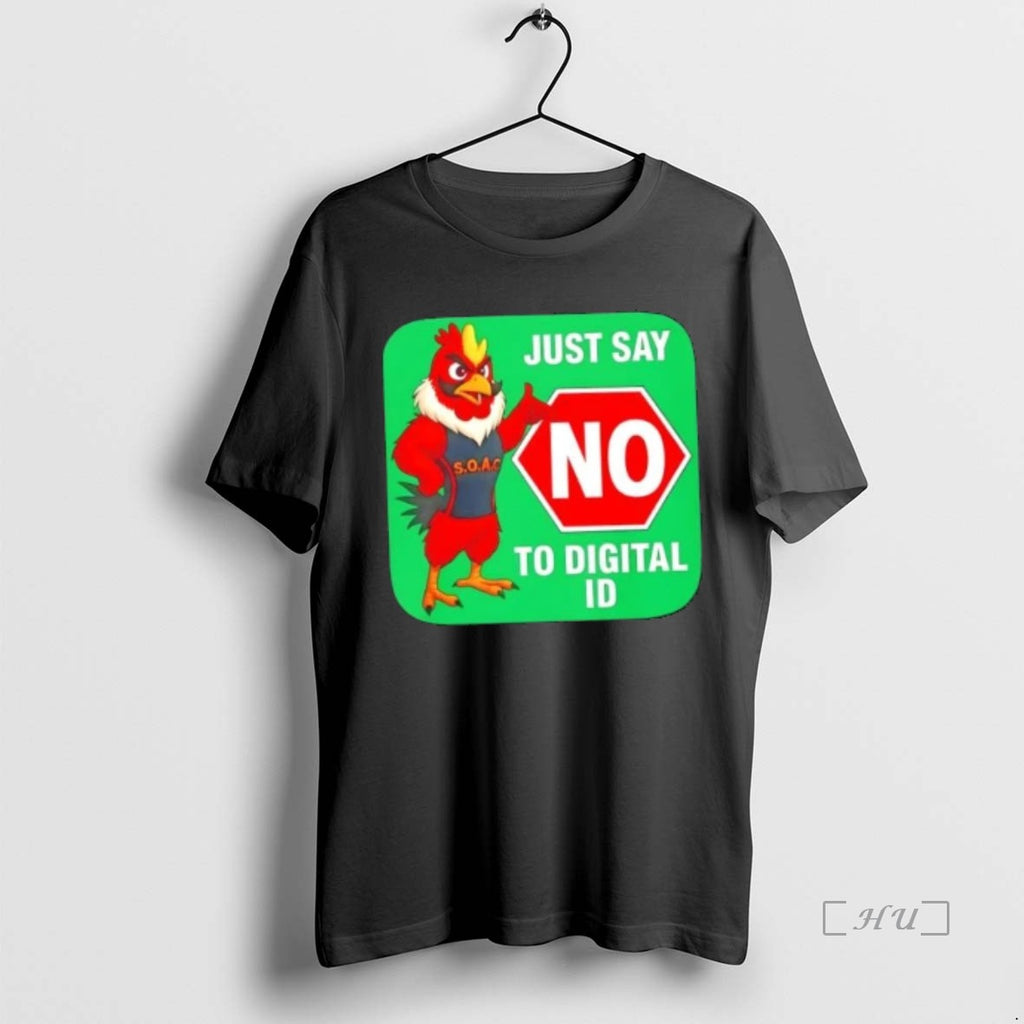 Officials Rooster Just Say No To Digital Id T-Shirts, Hoodie, Sweatshirt | PopFlextees.com