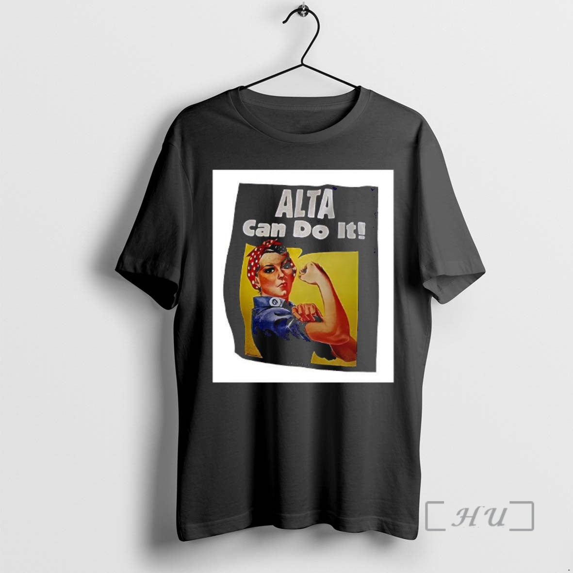 Officials Rosie The Riveter Alta Can Do It T-Shirts, Hoodie, Sweatshirt | PopFlextees.com