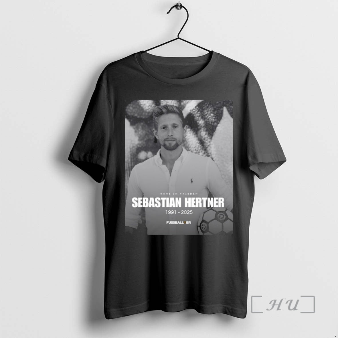 Officials Ruhe In Frieden Sebastian Hertner 1991 2025 Fussball Brasil T-Shirts, Hoodie, Sweatshirt | PopFlextees.com