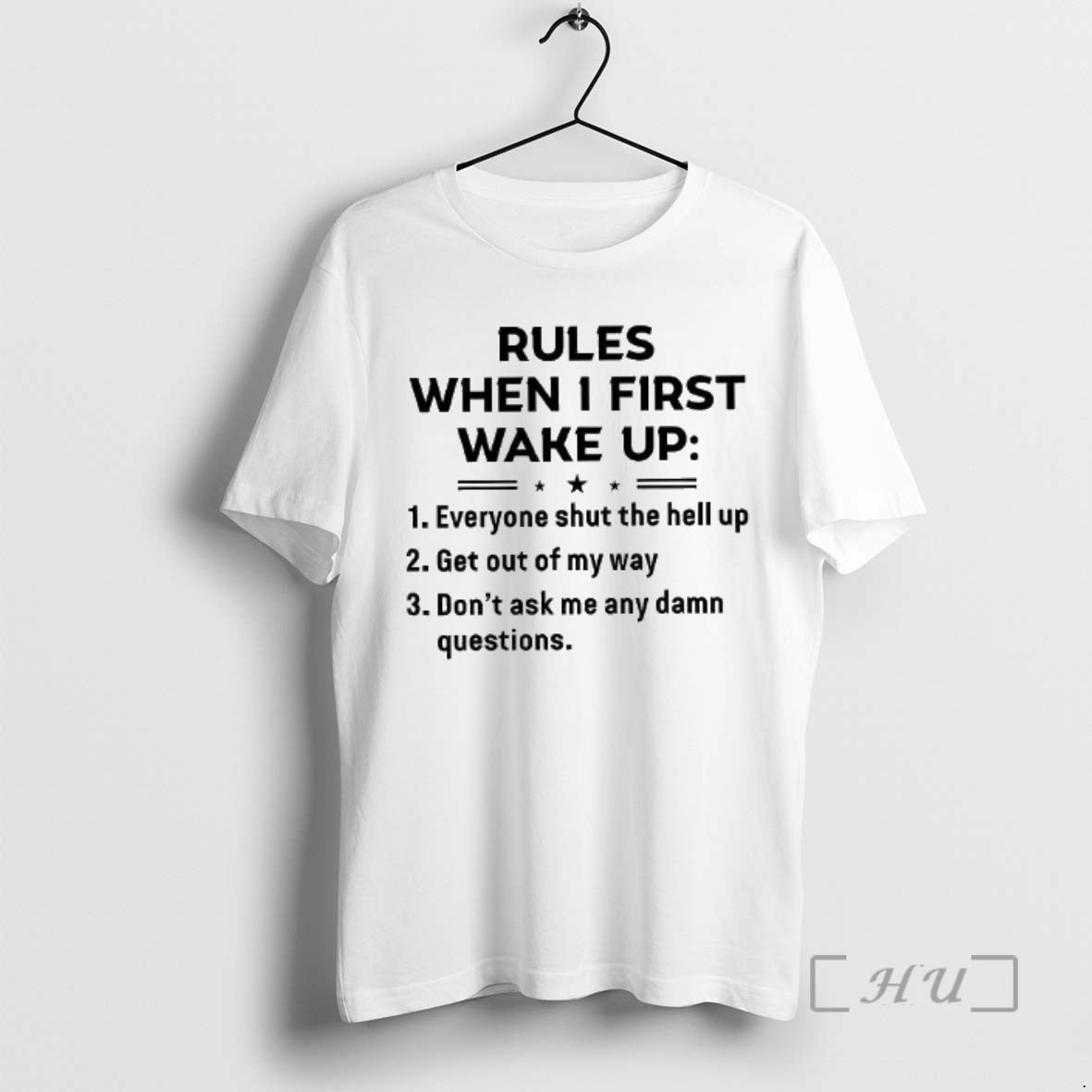 Officials Rules When I First Wake Up Woman T-Shirts, Hoodie, Sweatshirt | PopFlextees.com