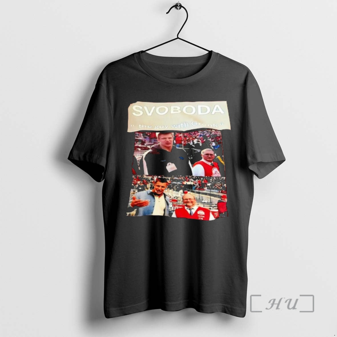 Officials Svoboda The Guy With Gronk Graphic T-Shirts, Hoodie, Sweatshirt | PopFlextees.com