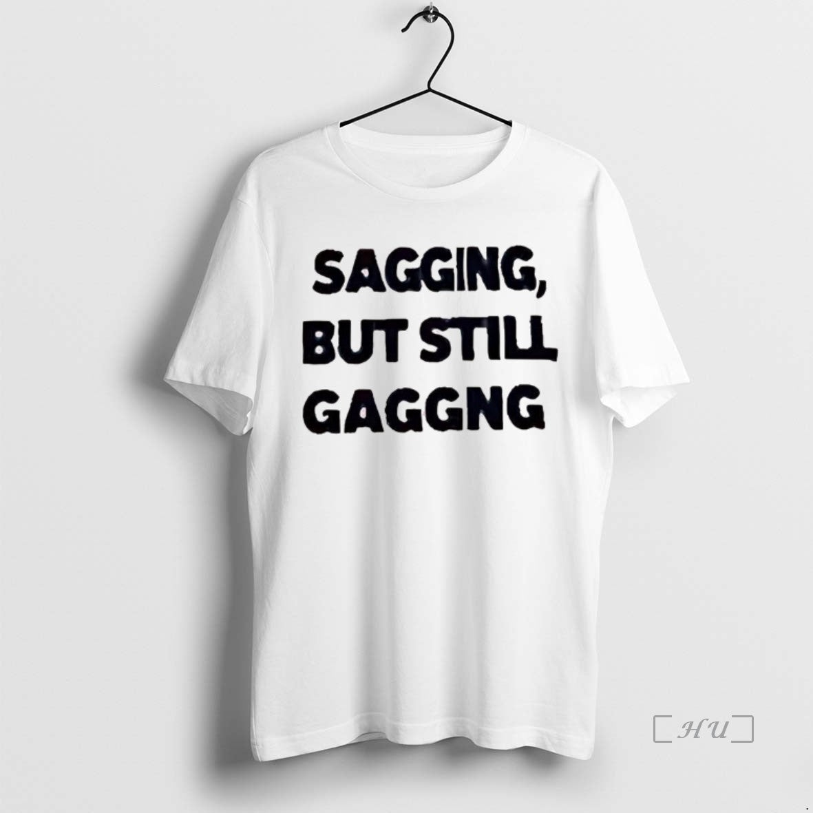 Officials Sagging But Still Gaggng Letter T-Shirts, Hoodie, Sweatshirt | PopFlextees.com