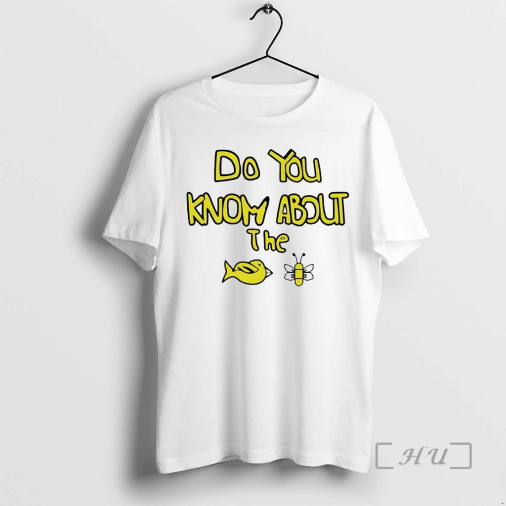 Officials Sam Cowell Do You Know About The Bird Bee Circle Premium T Shirts Sweater Hoodie, Sweatshirt | PopFlextees.com