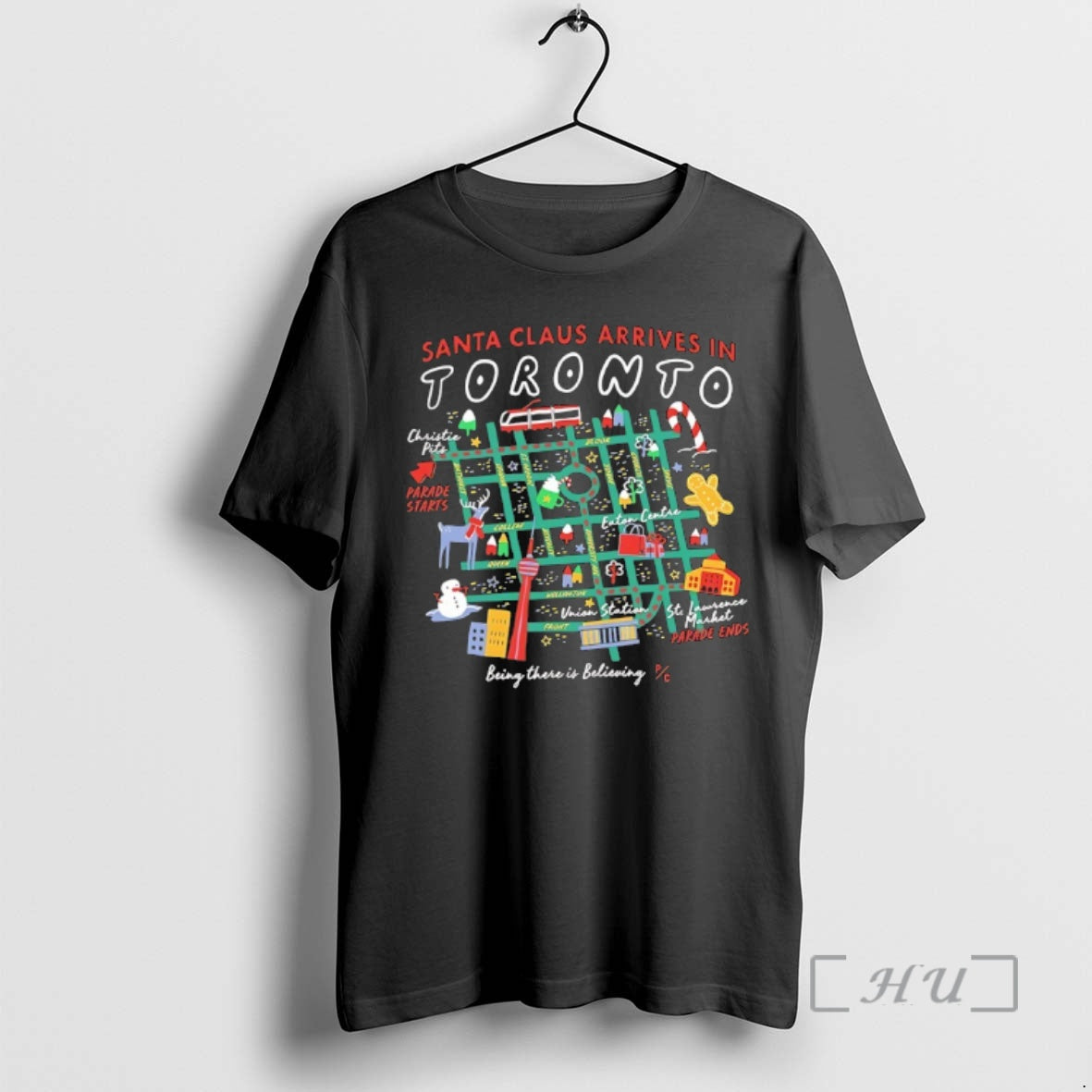 Officials Santa Claus Arrives Toronto Being There Is Believing T-Shirts, Hoodie, Sweatshirt