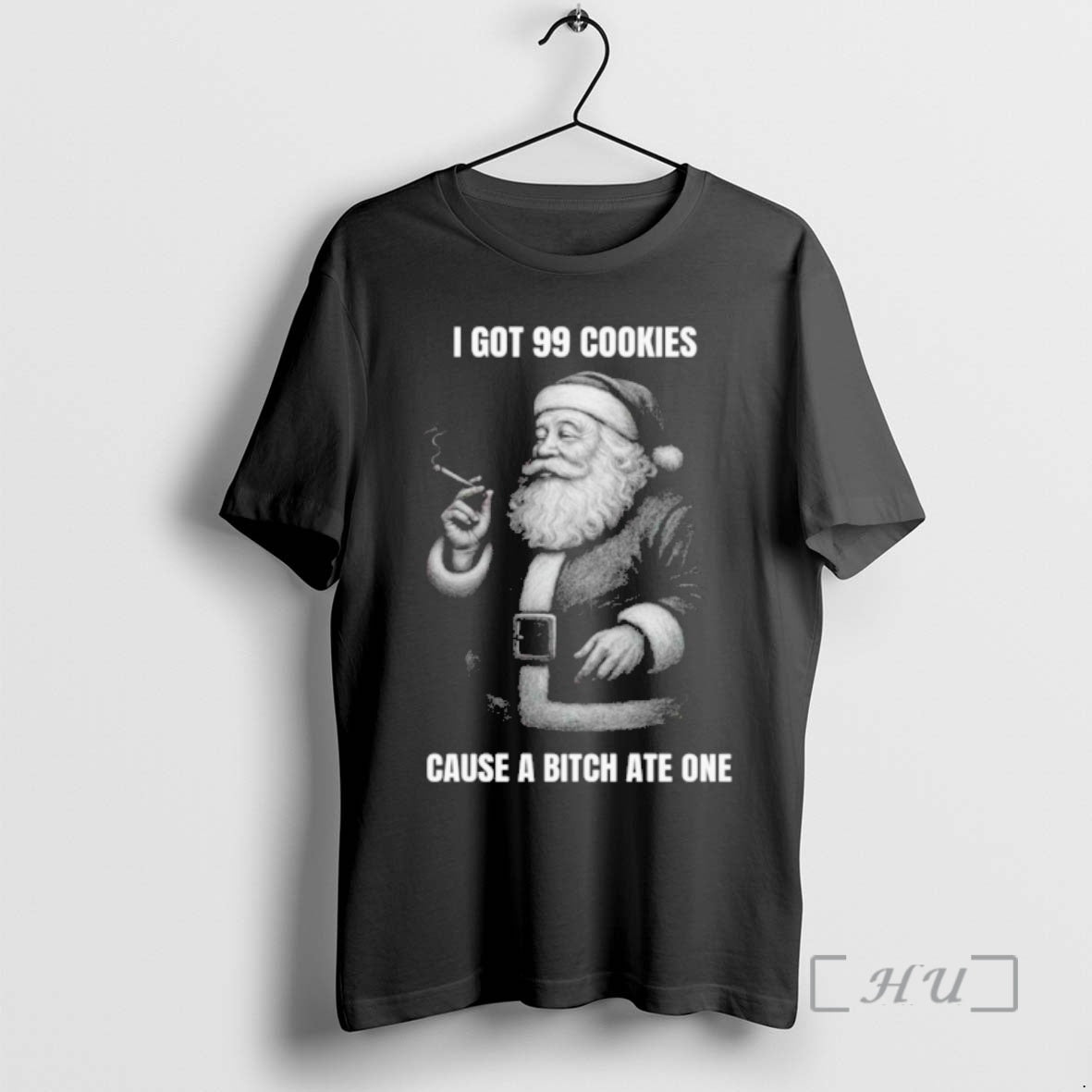 Officials Santa Claus Smoking I Got 99 Cookies Cause A Bitch Ate One Premium T-Shirts, Hoodie, Sweatshirt | PopFlextees.com