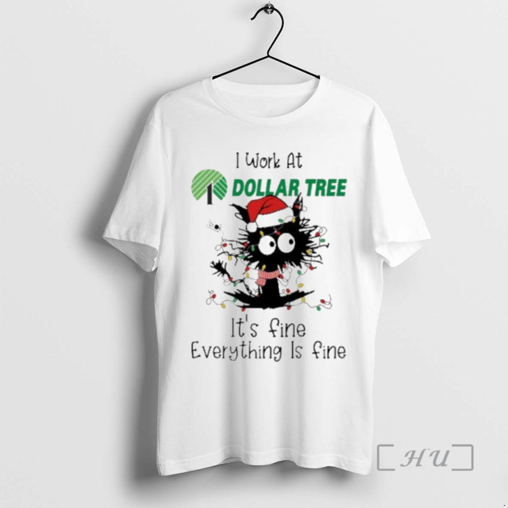Officials Santa Light Cat I Work At Dollar Tree Its Fine Everything Is Fine Premium T-Shirts, Hoodie, Sweatshirt
