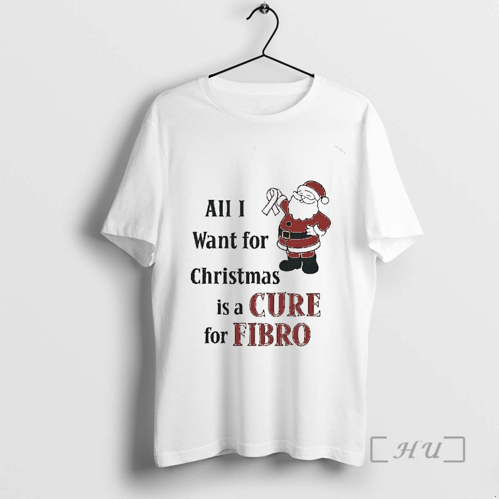 Officials Santa All I Want For Christmas Is A Cure For Fibro Premium T Shirts Hoodie, Sweatshirt | PopFlextees.com