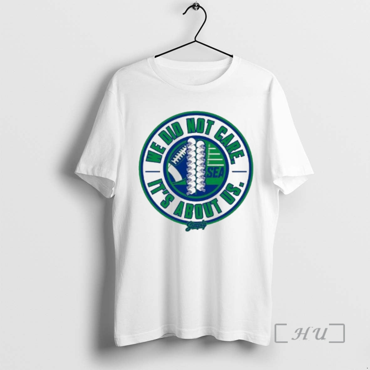 Officials Seattle Football Royal We Did Not Care Its About Us Premium T Shirts Sweater Hoodie, Sweatshirt | PopFlextees.com