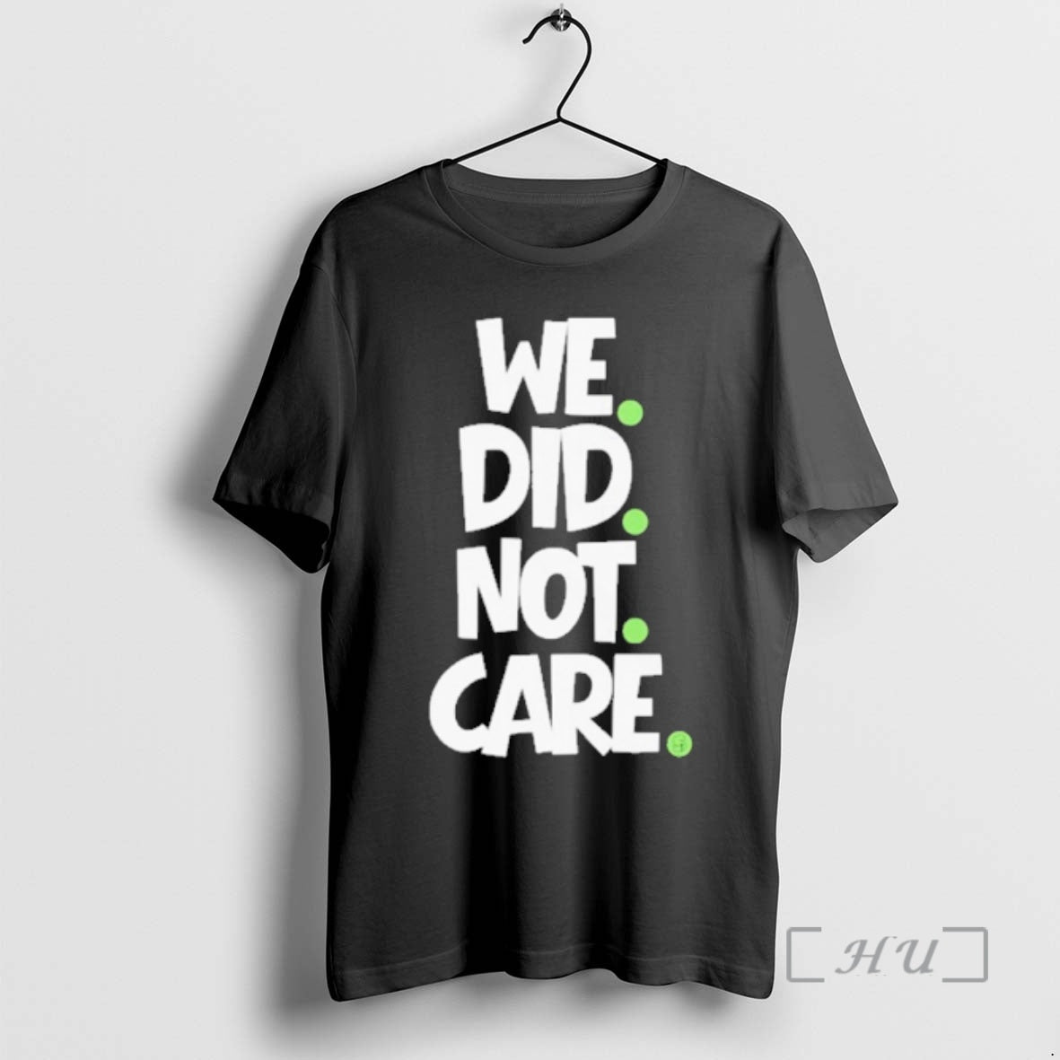 Officials Seattle Football We Did Not Care Mike Macdonald T-Shirts, Hoodie, Sweatshirt