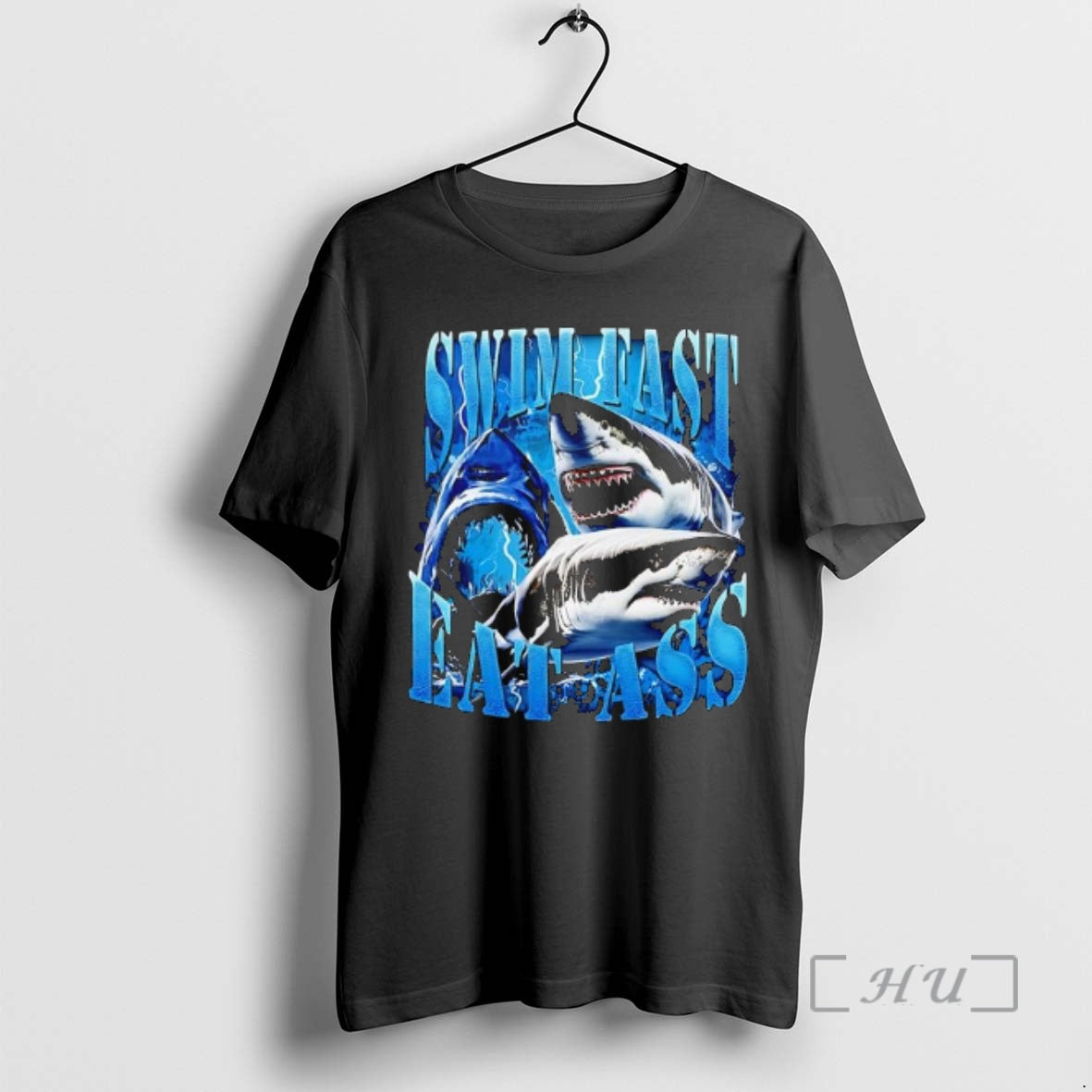 Officials Sharks Swim Fast Eat Ass Graphic T-Shirts, Hoodie, Sweatshirt | PopFlextees.com