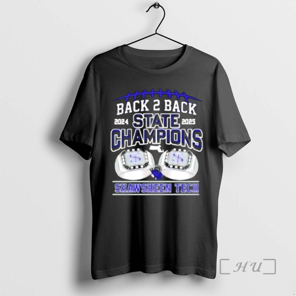 Officials Shawsheen Tech Back 2 Back 2024 2025 State Champions T-Shirts, Hoodie, Sweatshirt | PopFlextees.com