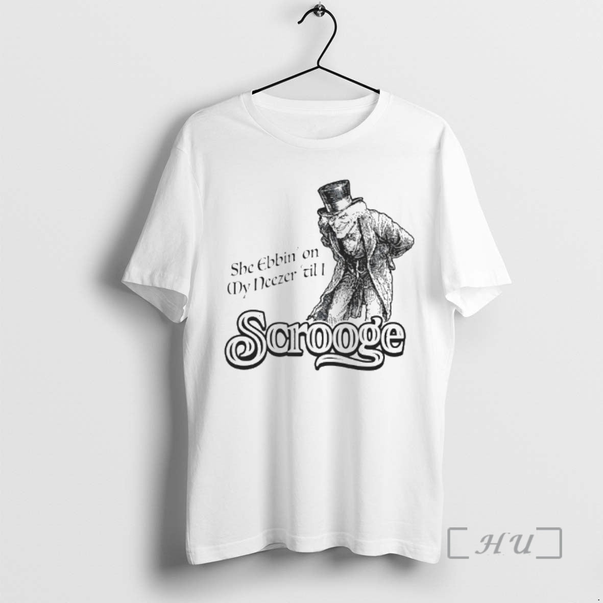 Officials She Ebbin My Neezer Scrooge T-Shirts, Hoodie, Sweatshirt