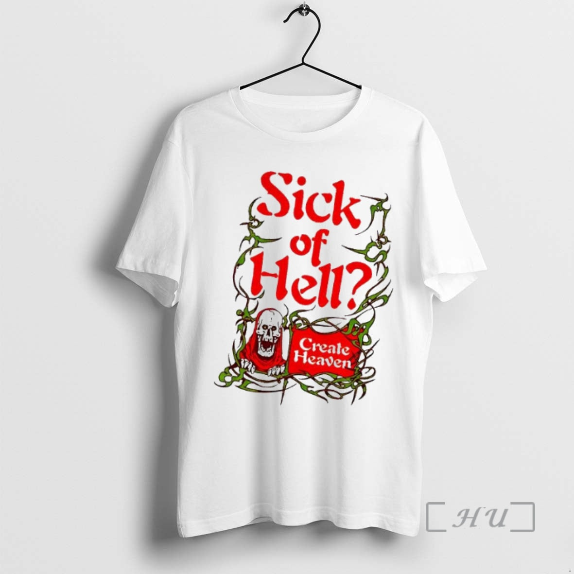 Officials Sick Of Hell Create Heaven T-Shirts, Hoodie, Sweatshirt | PopFlextees.com