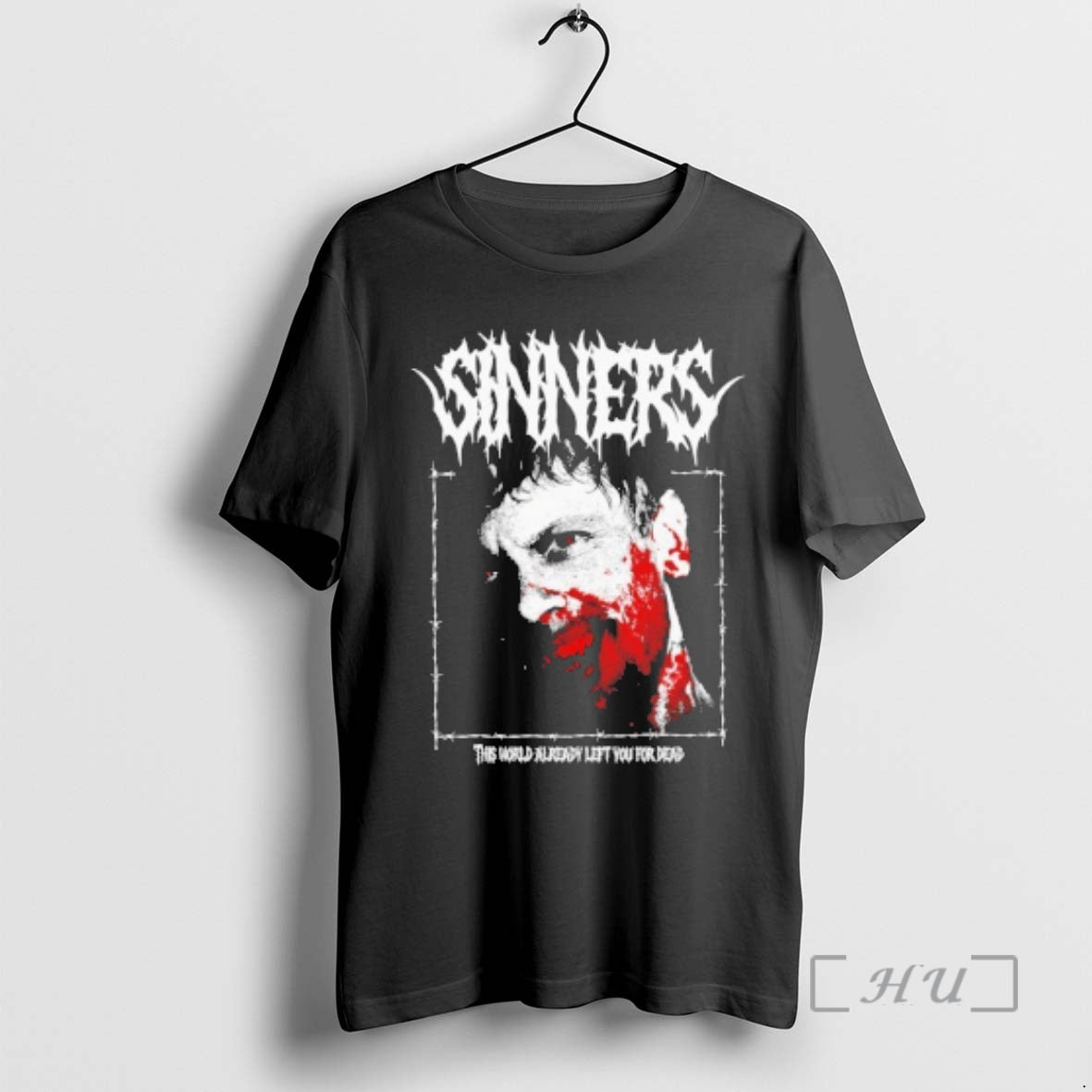 Officials Sinners This World Already Left You For Dead T-Shirts, Hoodie, Sweatshirt | PopFlextees.com