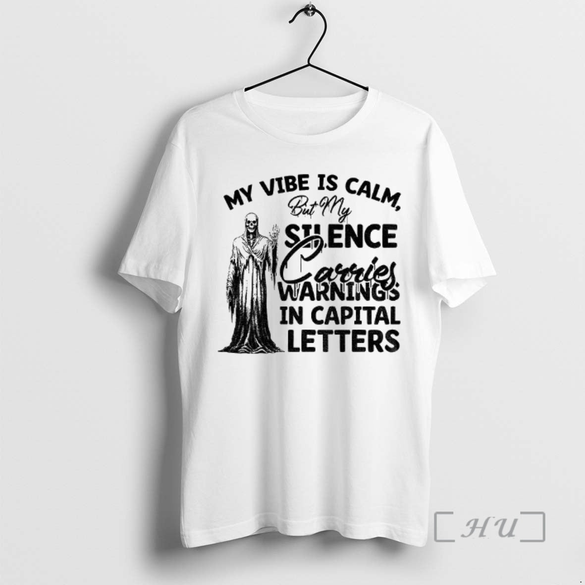 Officials Skeleton My Is Calm But My Sense Carries Warnings Capital Letters T-Shirts, Hoodie, Sweatshirt