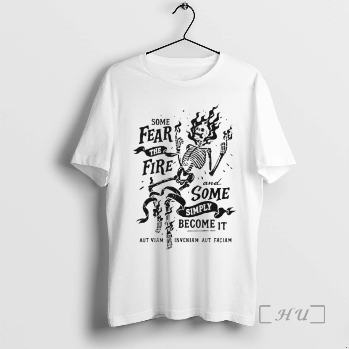 Officials Skeleton Some Fear The Fire And Some Simply Become It Premium T Shirts Sweater Hoodie, Sweatshirt | PopFlextees.com
