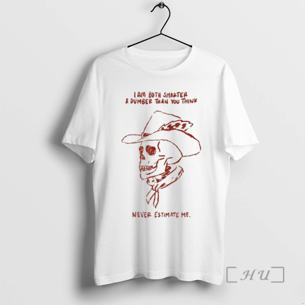 Officials Skull Cowboy I Am Both Smarter Dumber Than You Think Never Estimate Me T-Shirts, Hoodie, Sweatshirt