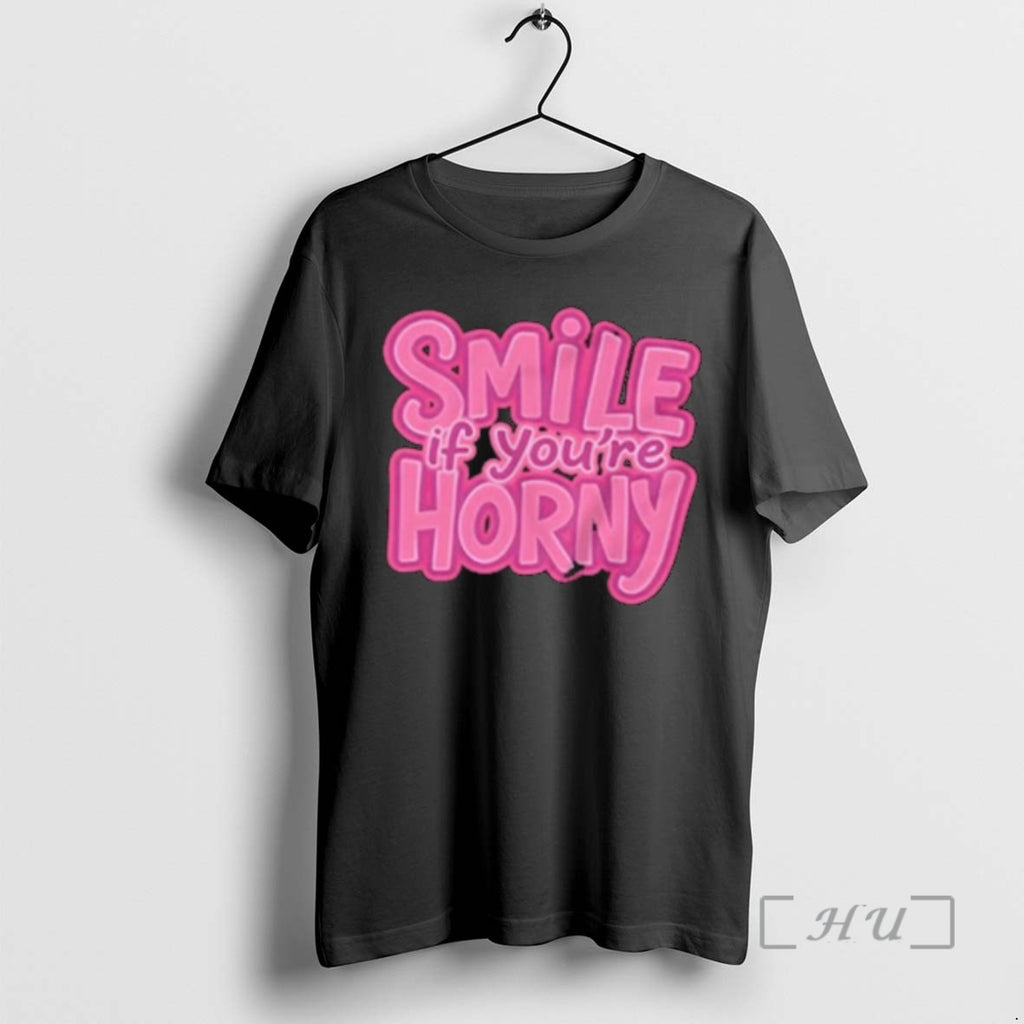 Officials Smile If Youre Horny Funny T-Shirts, Hoodie, Sweatshirt | PopFlextees.com