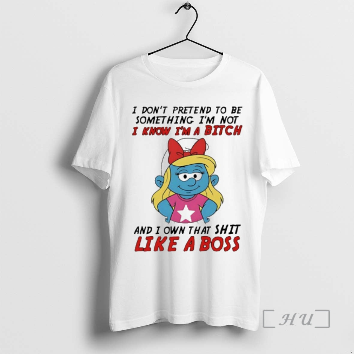 Officials Smurfette I Dont Pretend To Be Something Im Not I Know Im A Bitch T-Shirts, Hoodie, Sweatshirt | PopFlextees.com