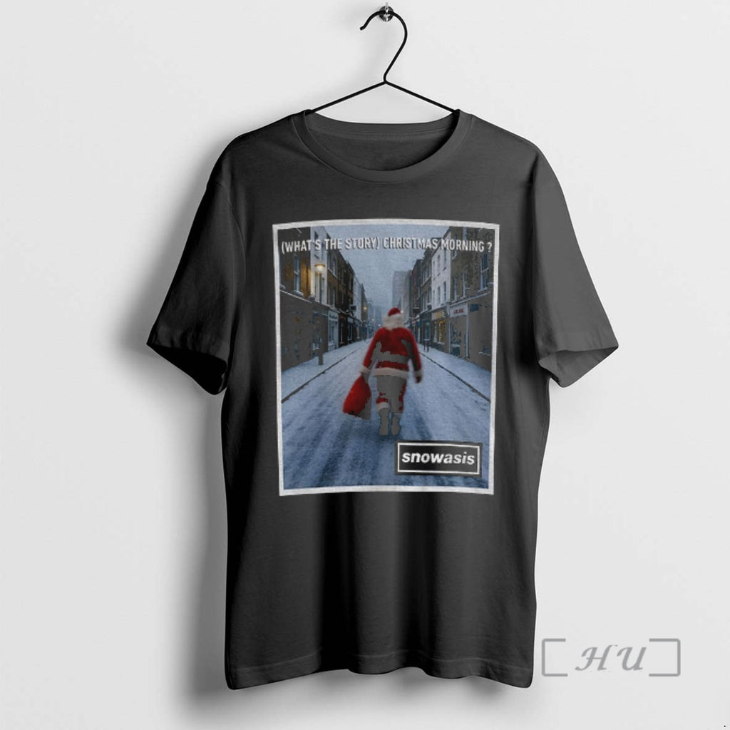 Officials Snowasis Whats The Story Christmas Morning Merry Christmas T-Shirts, Hoodie, Sweatshirt | PopFlextees.com