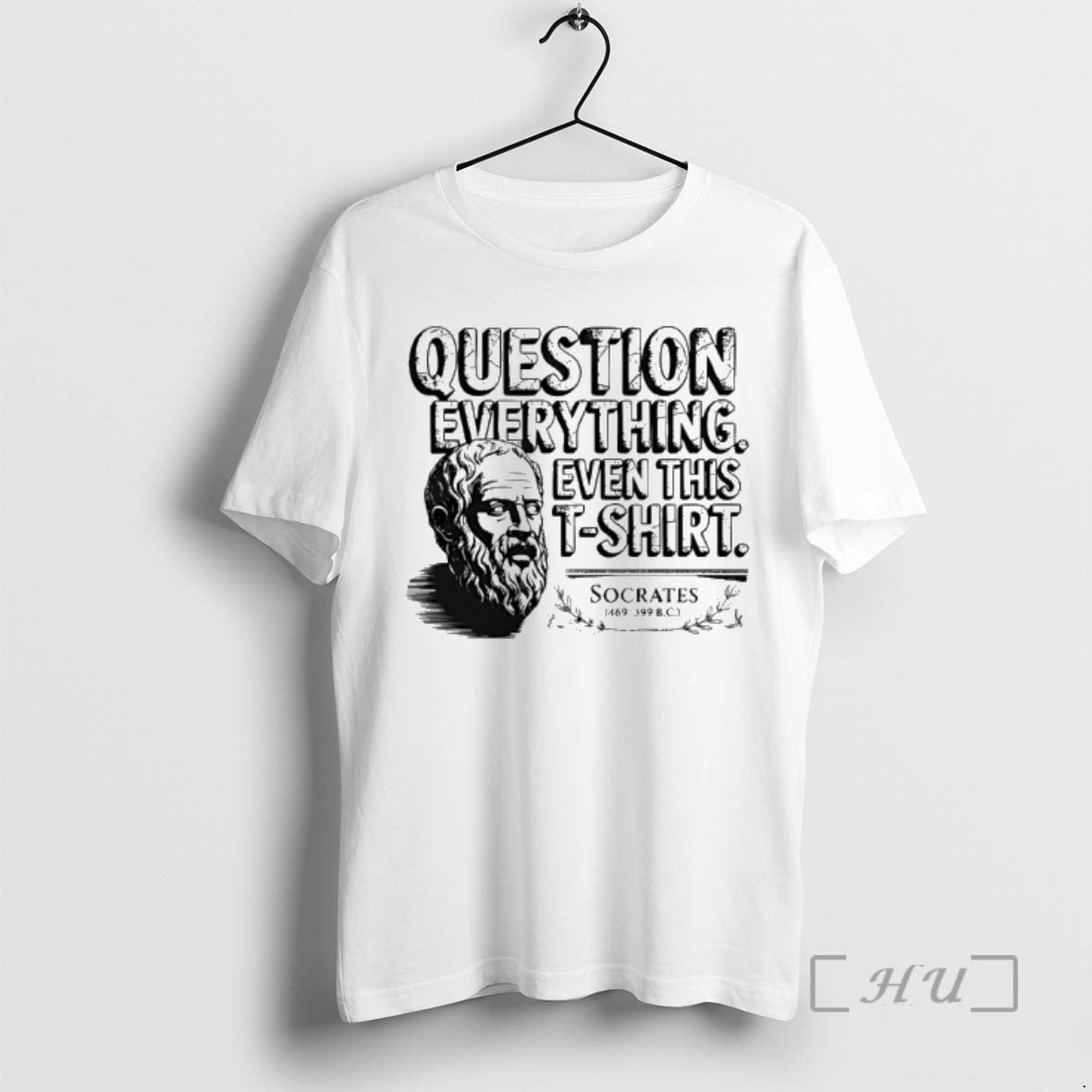 Officials Socratic Paradox Question Everything Even This T-Shirts, Hoodie, Sweatshirt | PopFlextees.com
