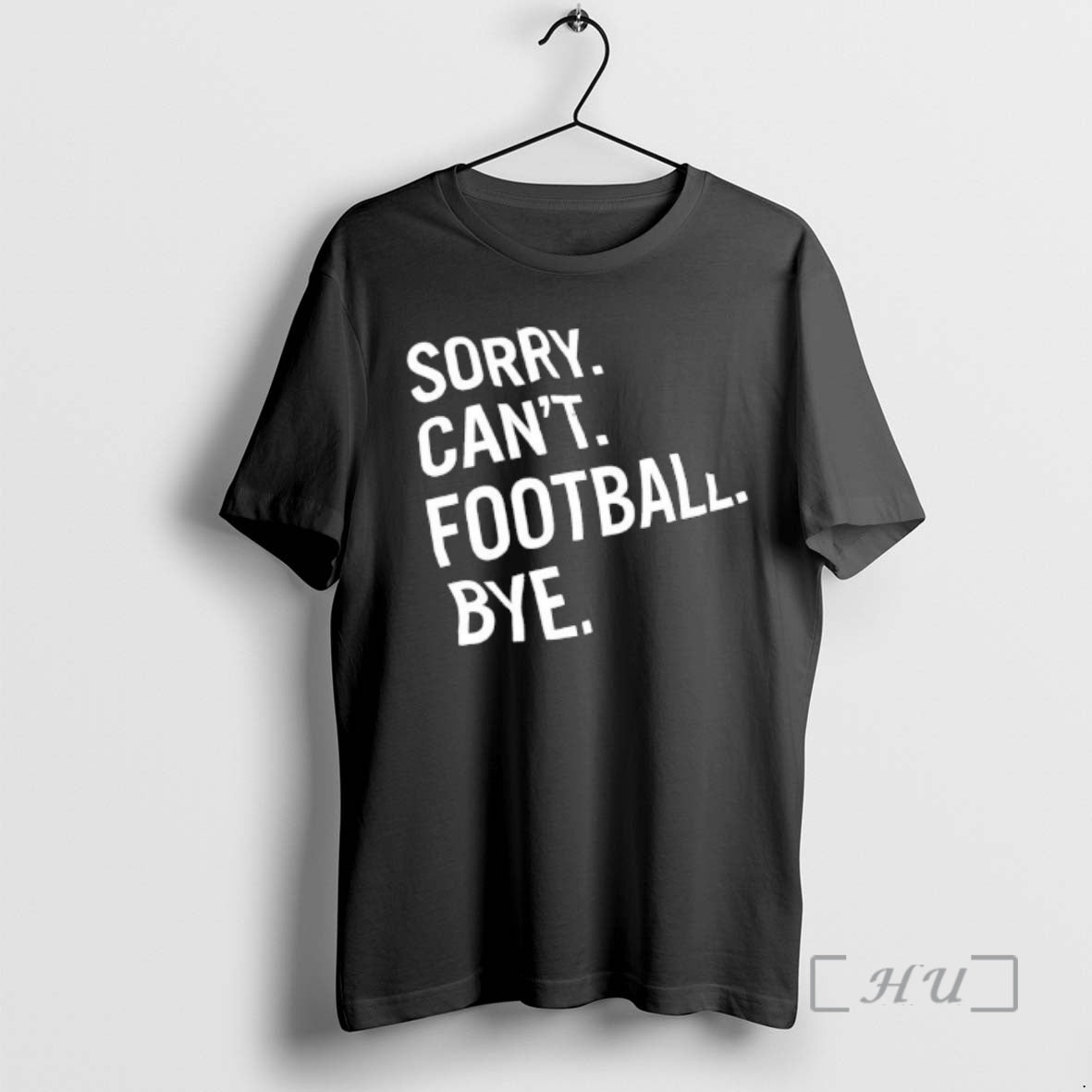 Officials Sorry Cant Football Bye Funny Football T-Shirts, Hoodie, Sweatshirt