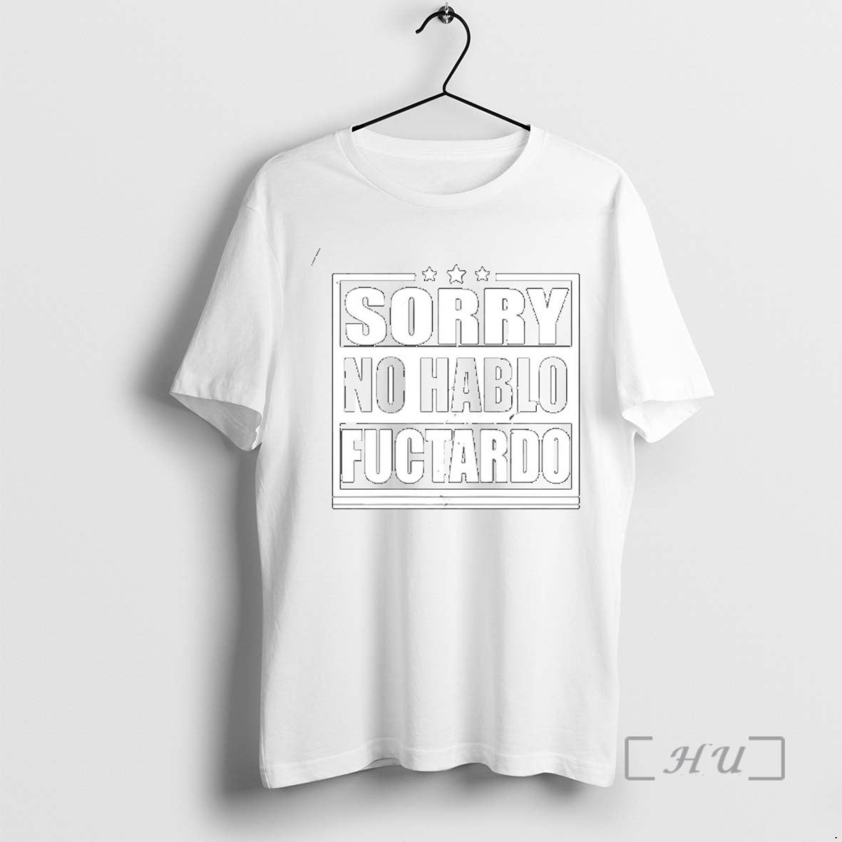 Officials Sorry No Hablo Fuctardo Ornaments T-Shirts, Hoodie, Sweatshirt | PopFlextees.com