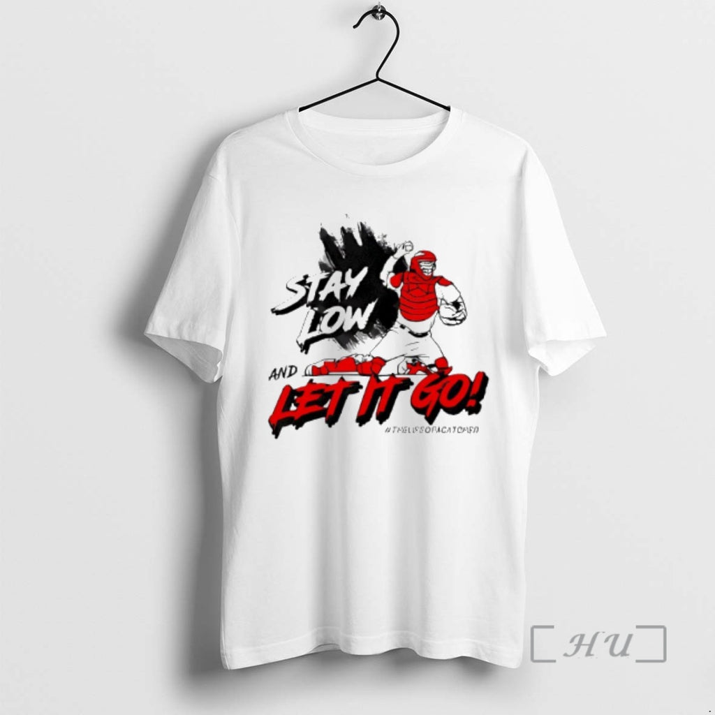 Officials Stay Low And Let It Go T-Shirts, Hoodie, Sweatshirt | PopFlextees.com