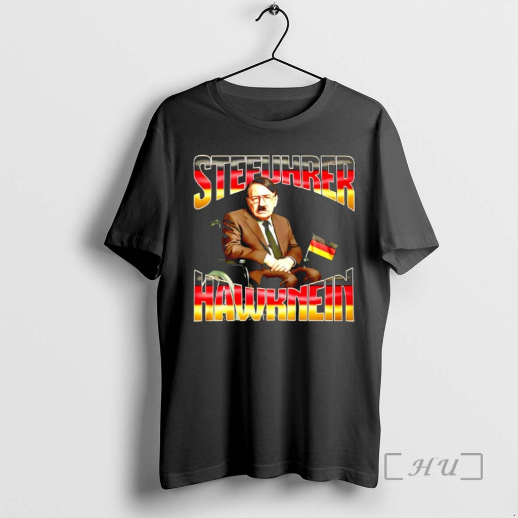 Officials Stefuhrer Hawknein Hitler Graphic T-Shirts, Hoodie, Sweatshirt | PopFlextees.com