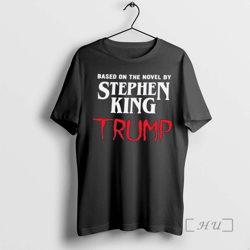Officials Stephen King American Horror Story Donald Trump Funny Parody T-Shirts, Hoodie, Sweatshirt | PopFlextees.com