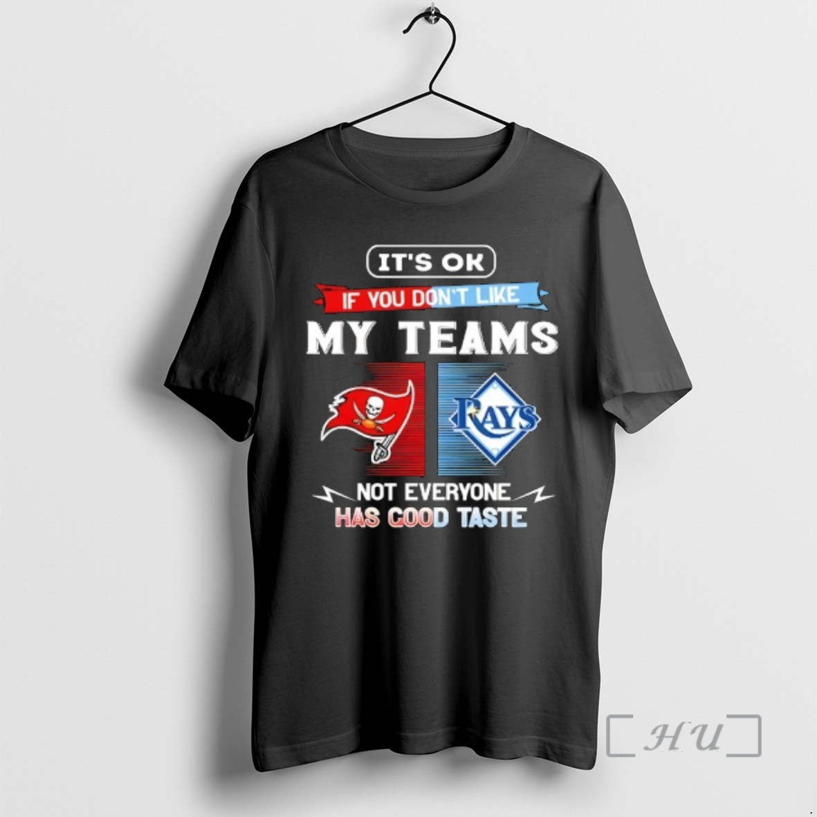 Officials Tampa Bay Buccaneers And Tampa Bay Rays Its Ok If You Dont Like My T-Shirts, Hoodie, Sweatshirt | PopFlextees.com