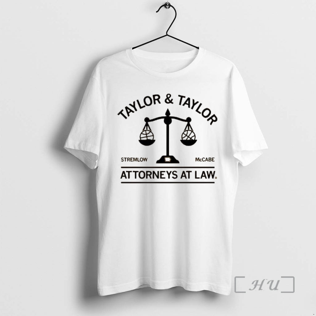 Officials Taylor Taylor Attorneys At Law T-Shirts, Hoodie, Sweatshirt | PopFlextees.com