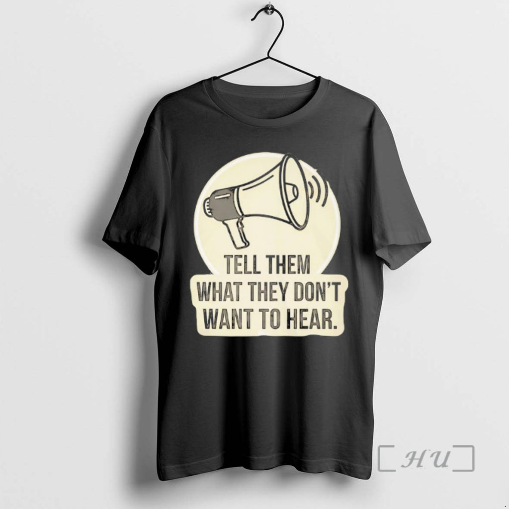 Officials Tell Them What They Dont Want To Hear T-Shirts, Hoodie, Sweatshirt | PopFlextees.com