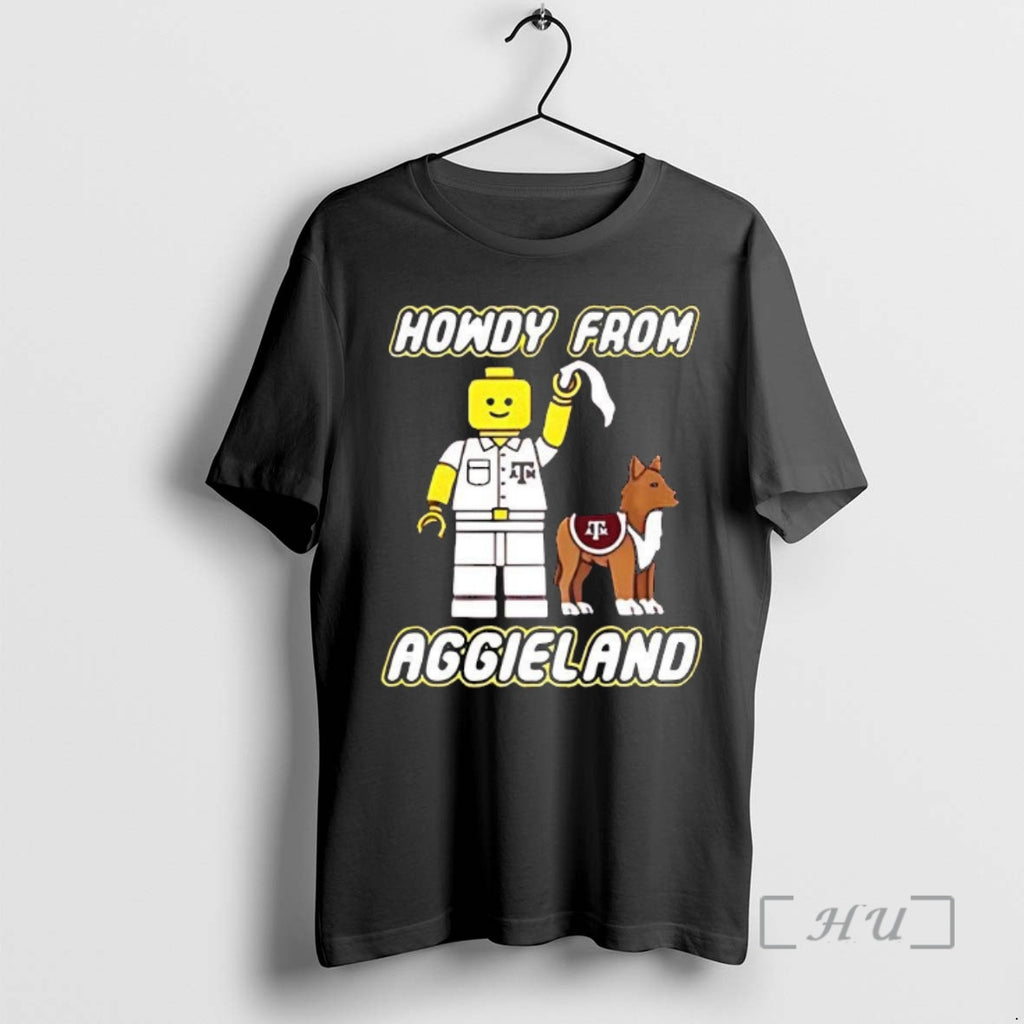 Officials Texas Am University Howdy From Aggieland Alamo Aggies Lego T-Shirts, Hoodie, Sweatshirt | PopFlextees.com