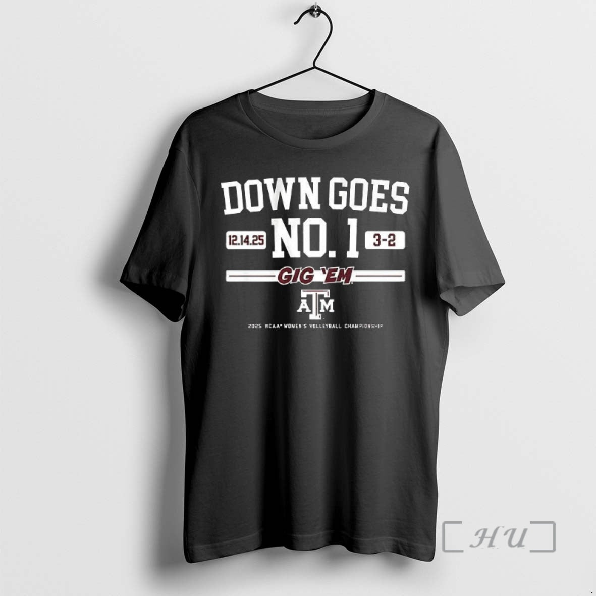 Officials Texas Am Volleyball Down Goes No 1 Gig Em 2025 Ncaa Championship Premium T-Shirts, Hoodie, Sweatshirt