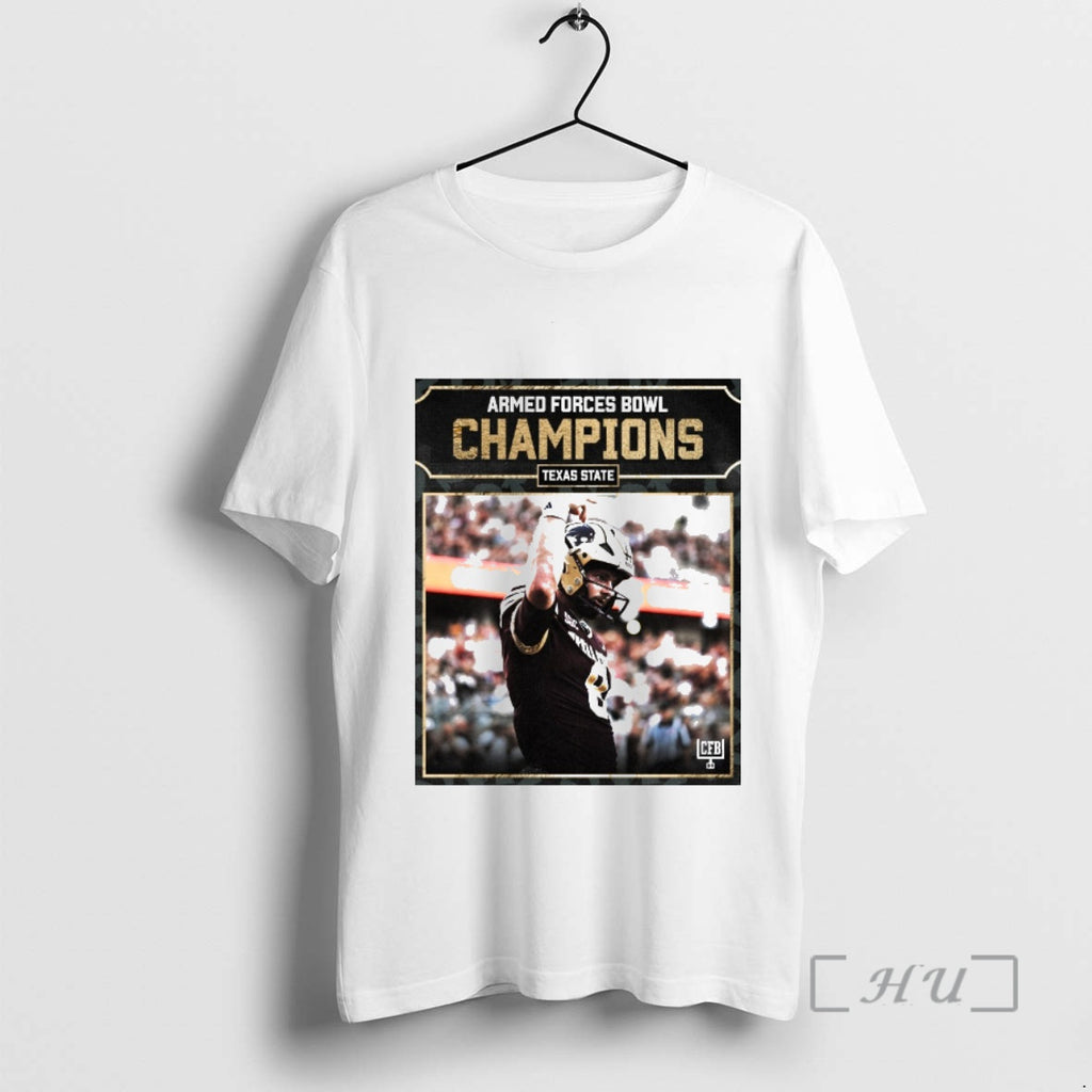 Officials Texas State Bobcats 2026 Armed Forces Bowl Champions T-Shirts, Hoodie, Sweatshirt | PopFlextees.com