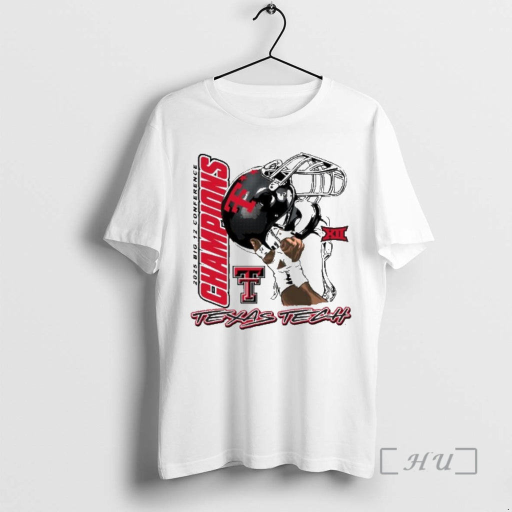 Officials Texas Tech Red Raiders 2025 Big 12 Champions Raise Em Up Premium T Shirts Hoodie, Sweatshirt | PopFlextees.com