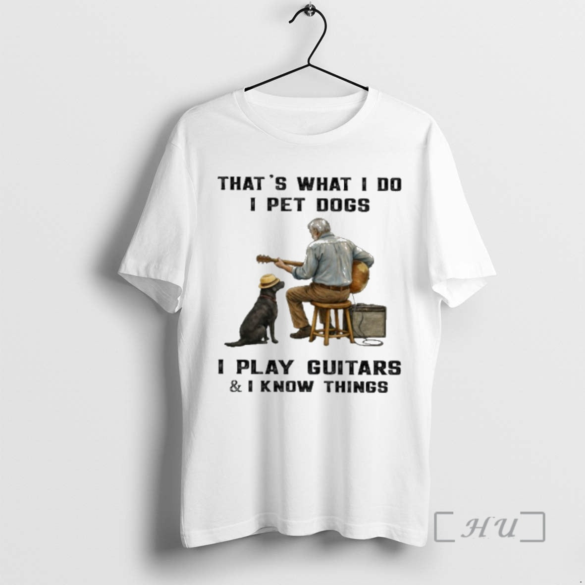 Officials Thats What I Do I Pet Dogs I Play Guitars I Know Things Premium T-Shirts, Hoodie, Sweatshirt | PopFlextees.com