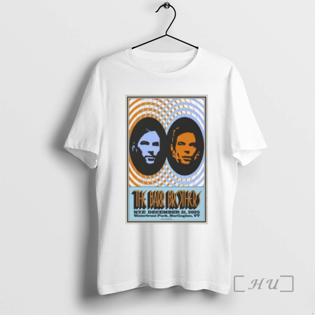 Officials The Barr Brothers At Waterfront Park In Burlington Vt On Dec 31 2025 Circle T-Shirts, Hoodie, Sweatshirt