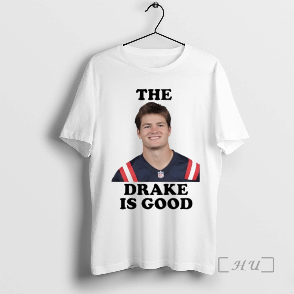 Officials The Drake Is Good Drake Maye Football T-Shirts, Hoodie, Sweatshirt | PopFlextees.com