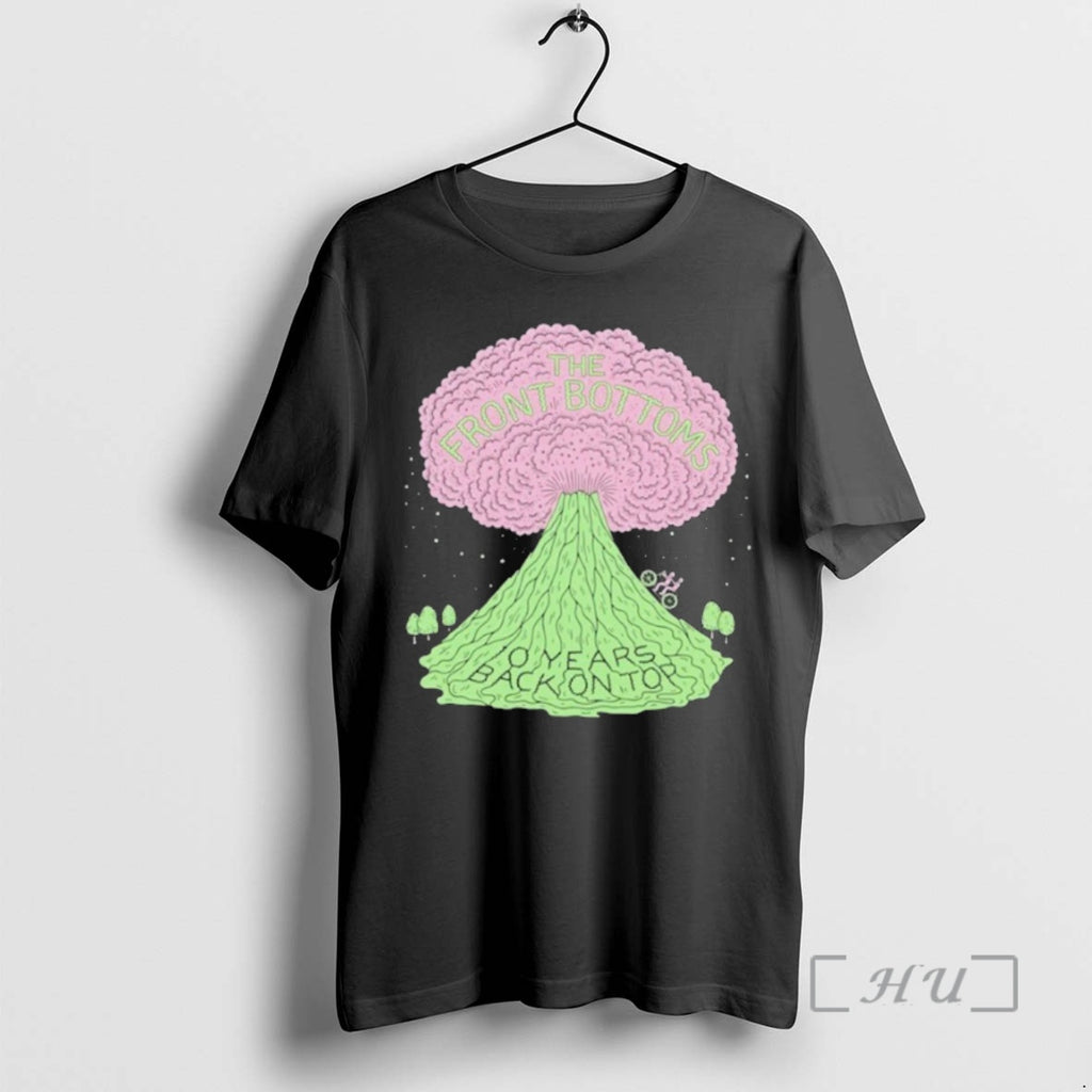 Officials The Front Bottoms 10 Years Back On Top Volcano T-Shirts, Hoodie, Sweatshirt | PopFlextees.com