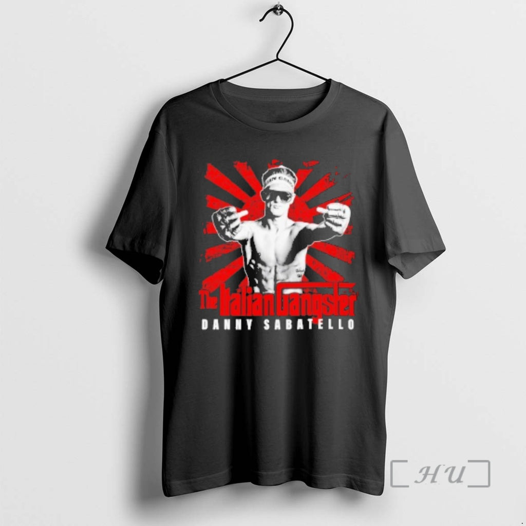 Officials The Italian Gangster Danny Sabatello T-Shirts, Hoodie, Sweatshirt | PopFlextees.com