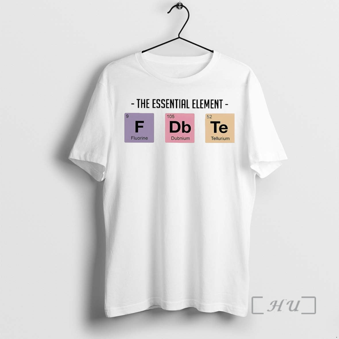 Officials The Essential Element Fluorine Dubnium Tellurium T-Shirts, Hoodie, Sweatshirt | PopFlextees.com