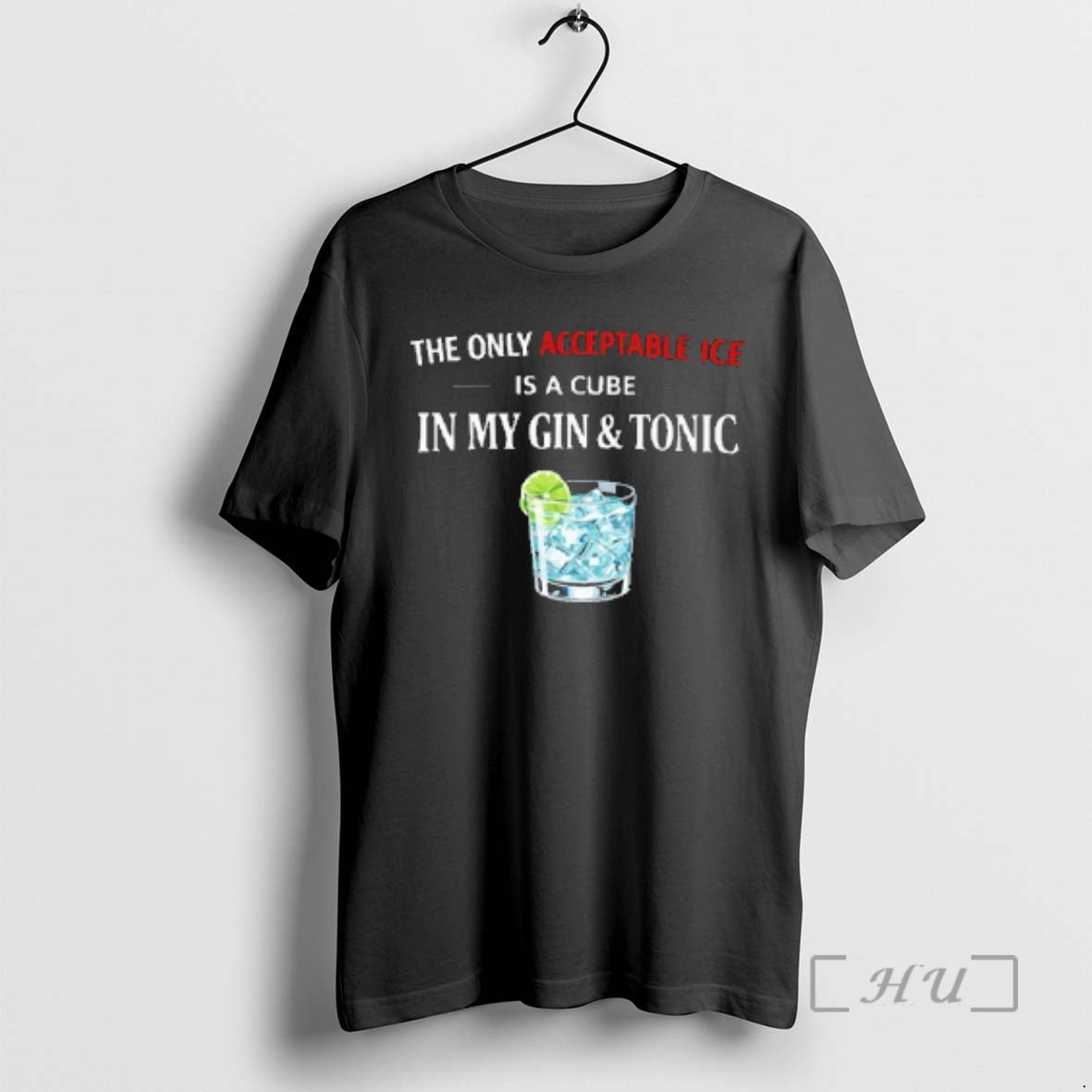 Officials The Only Acceptable Ice Is A Cube In My Gin Tonic Premium T Shirts Hoodie, Sweatshirt | PopFlextees.com