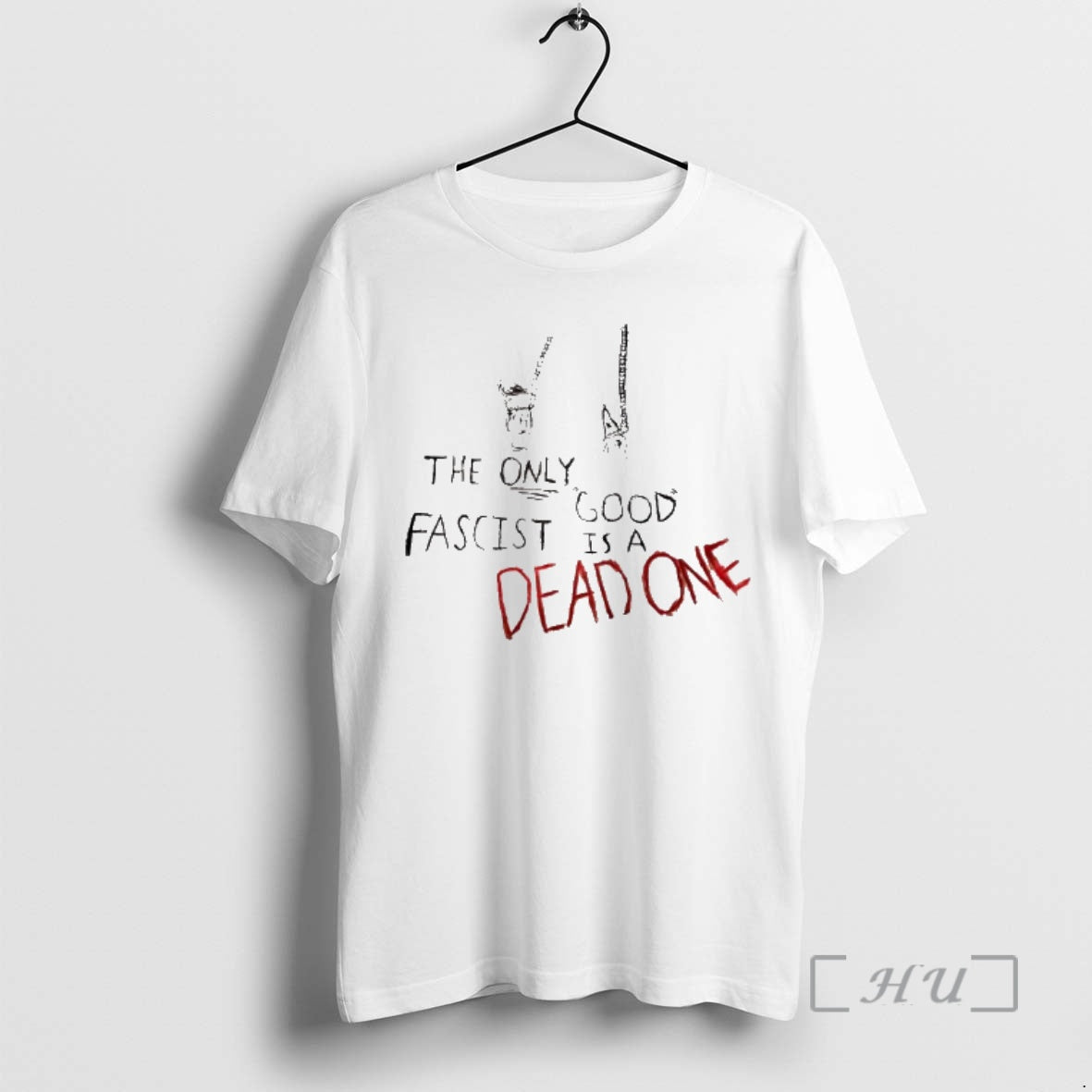 Officials The Only Good Fascist Is A Dead One Tee Hoodie, Sweatshirt | PopFlextees.com