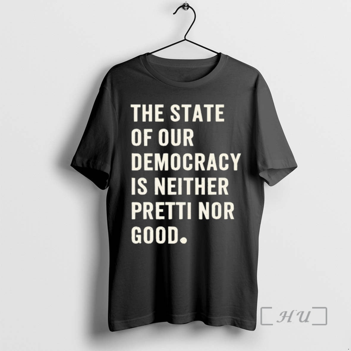Officials The State Of Our Democracy Is Neither Pretti Nor Good Premium T Shirts Sweater Hoodie, Sweatshirt | PopFlextees.com