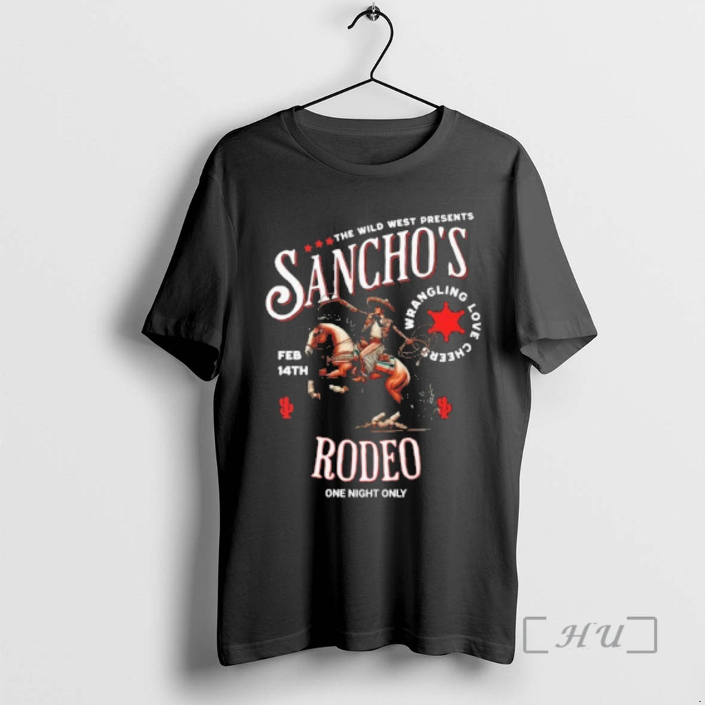 Officials The Wild West Presents Sanchos Rodeo T-Shirts, Hoodie, Sweatshirt | PopFlextees.com