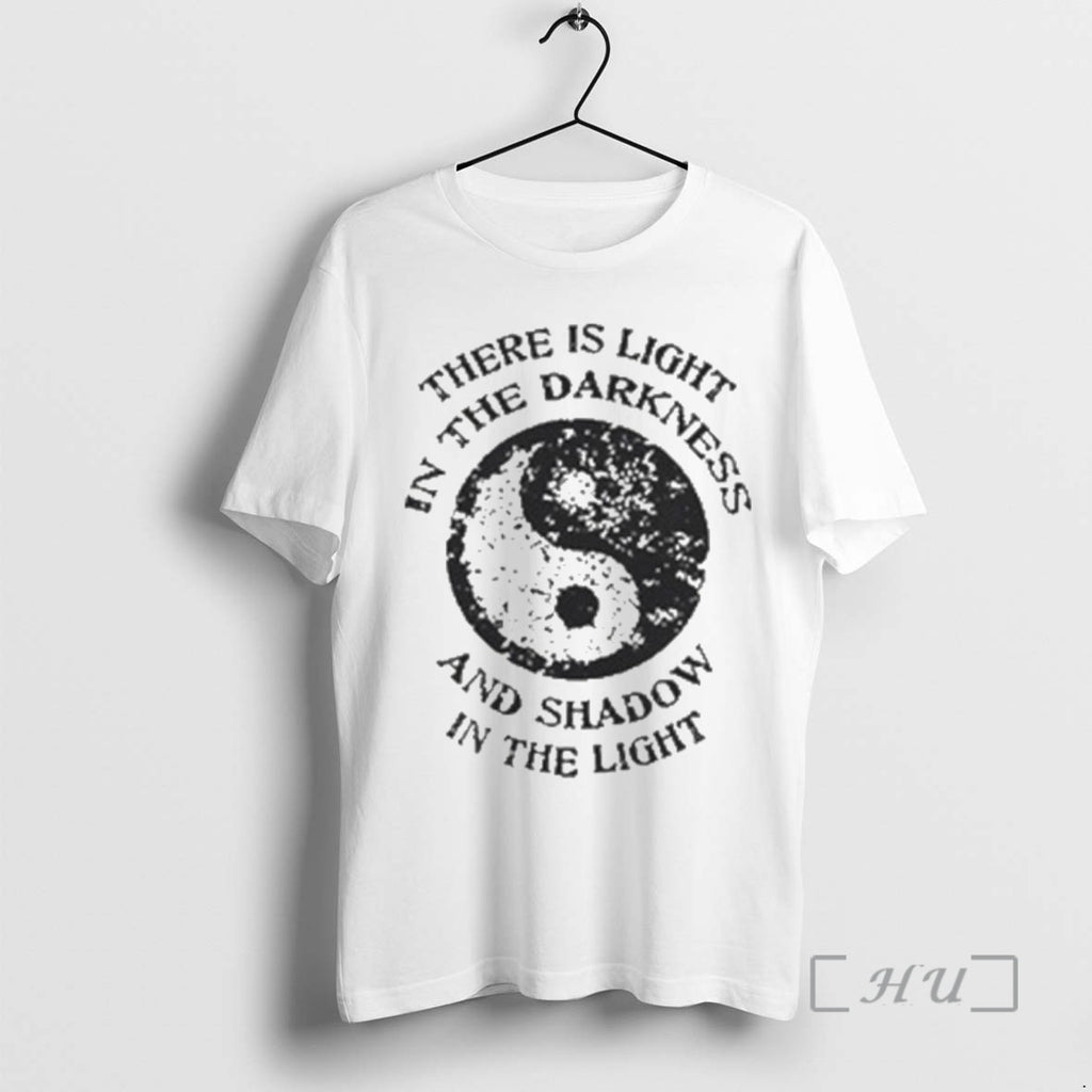 Officials There Is Light In The Darkness Yin Yang And Shadow In The Light Yin T-Shirts, Hoodie, Sweatshirt | PopFlextees.com