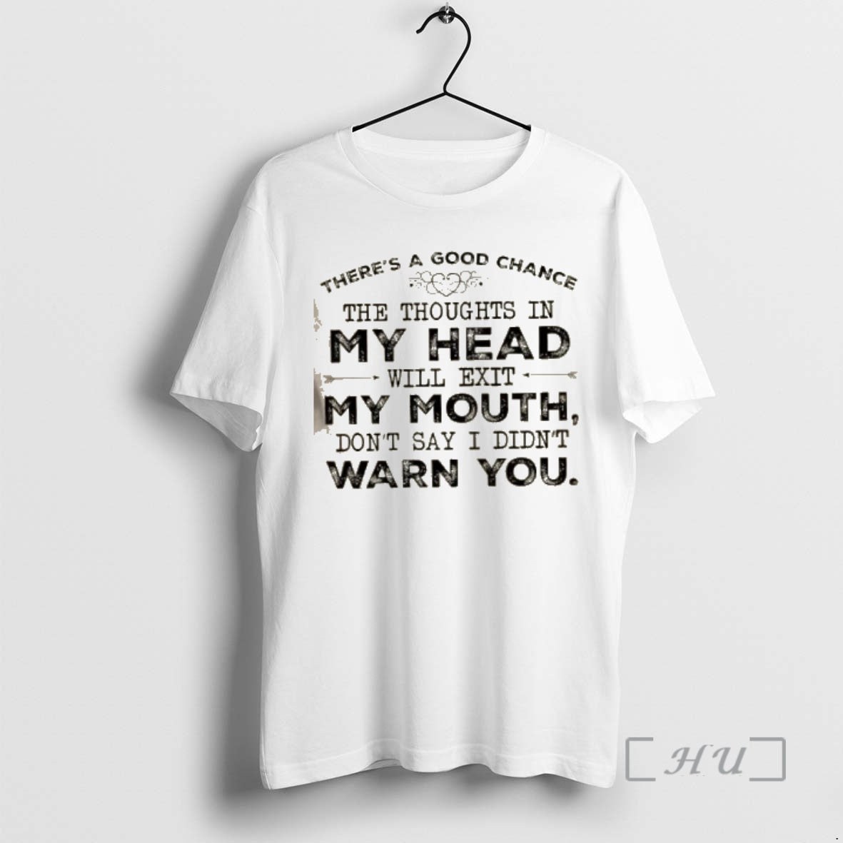 Officials Theres Good Chance Thoughts My Head Will Exit My Mouth Dont T-Shirts, Hoodie, Sweatshirt